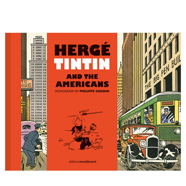 Tintin and the Americans book Official Moulinsart product