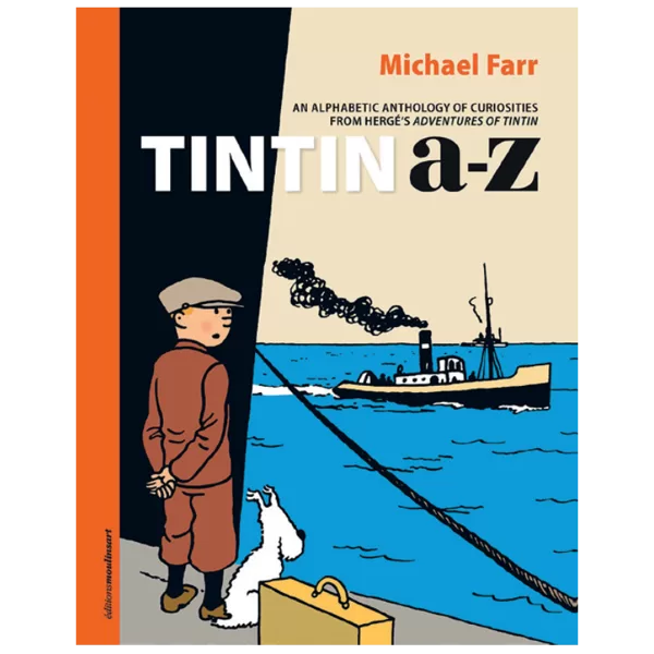 Tintin A-Z book By Michael Farr Editions Moulinsart New & Sealed